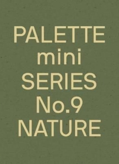 PALETTE Mini 09: Nature: New earth tone graphics