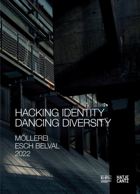 ESCH 2022 // ZKM Karlsruhe (Bilingual edition): Hacking Identity - Dancing Diversity