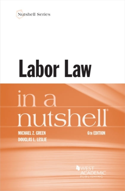 Labor Law in a Nutshell