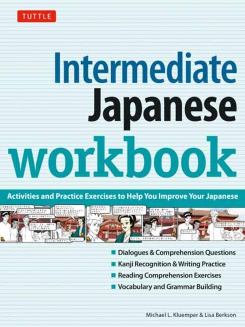 Intermediate Japanese Workbook: Activities and Exercises to Help You Improve Your Japanese!