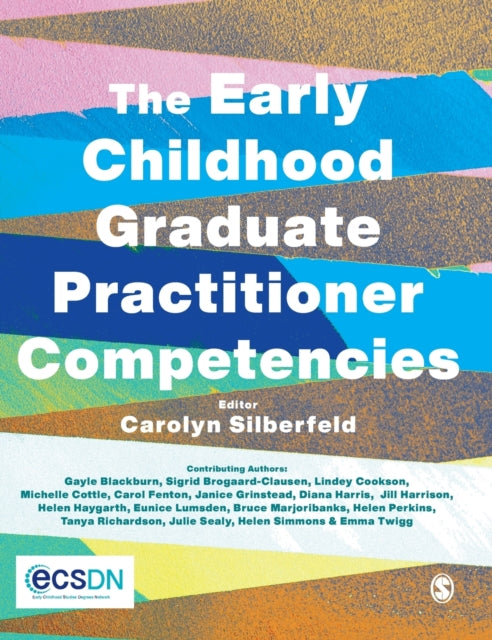The Early Childhood Graduate Practitioner Competencies: A Guide for Professional Practice