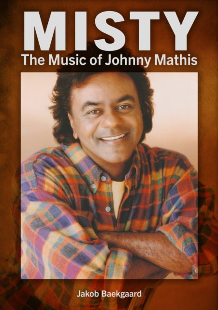 Misty: The Music of Johnny Mathis