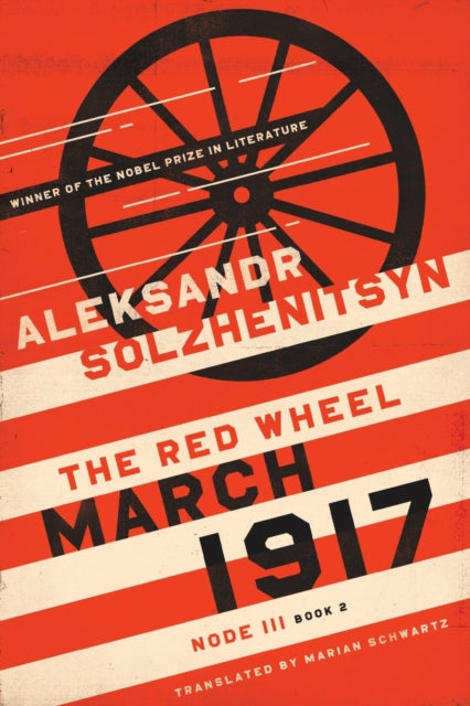 March 1917: The Red Wheel, Node III, Book 2