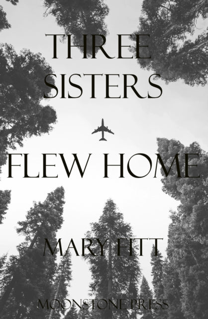 Three Sisters Flew Home