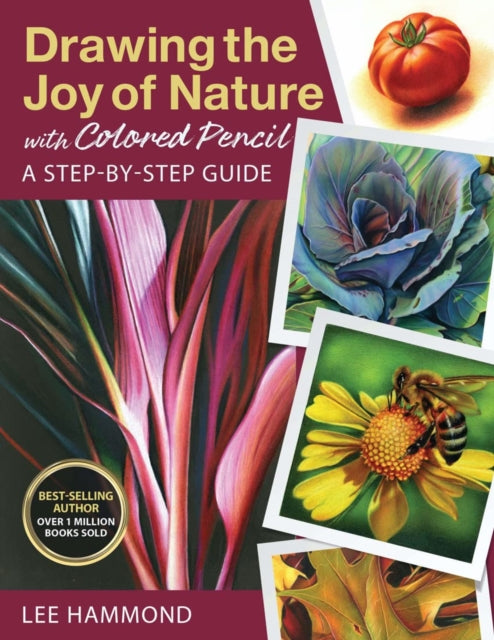 Drawing the Joy of Nature with Colored Pencil: A Step-by-Step Guide