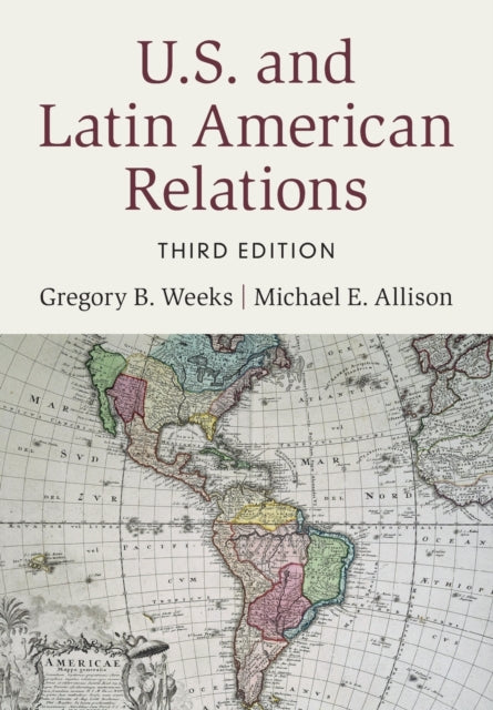 U.S. and Latin American Relations