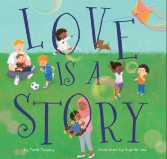 Love Is a Story