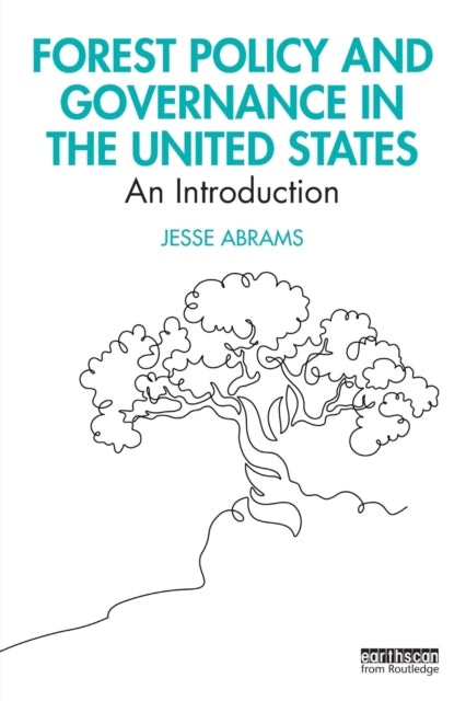 Forest Policy and Governance in the United States: An Introduction