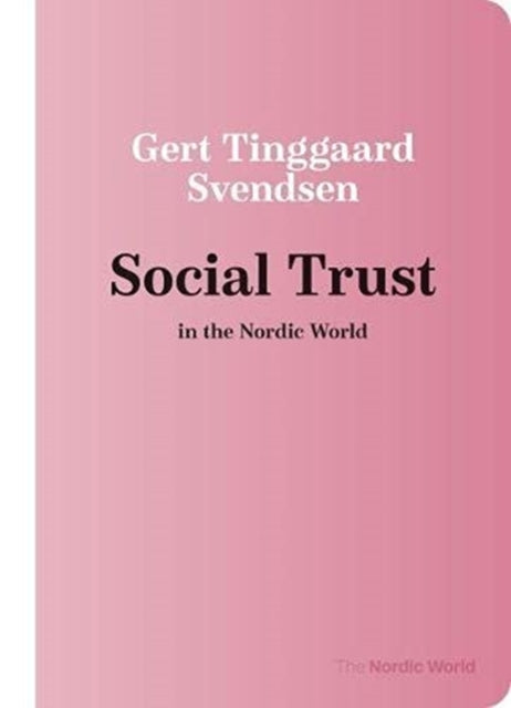 Social Trust in the Nordic World