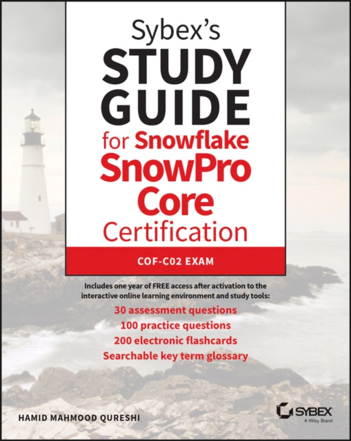 Sybex's Study Guide for Snowflake SnowPro Certification