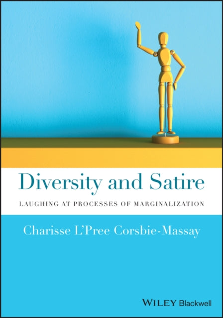 Diversity and Satire - Laughing at Processes of Marginalization