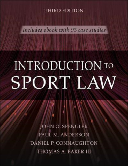 Introduction to Sport Law With Case Studies in Sport Law