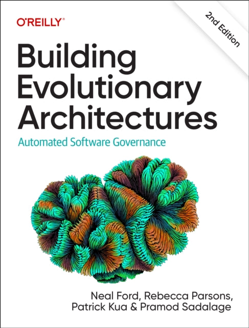 Building Evolutionary Architectures: Automated Software Governance