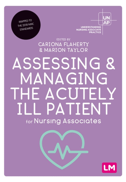 Assessing and Managing the Acutely Ill Patient for Nursing Associates