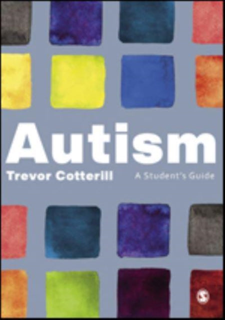 Autism: A Student's Guide