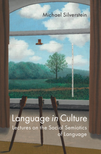 Language in Culture: Lectures on the Social Semiotics of Language