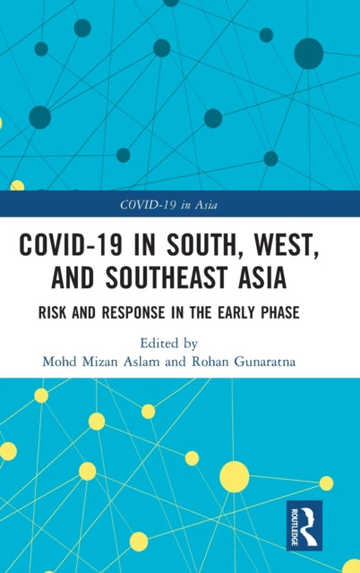 COVID-19 in South, West, and Southeast Asia: Risk and Response in the Early Phase
