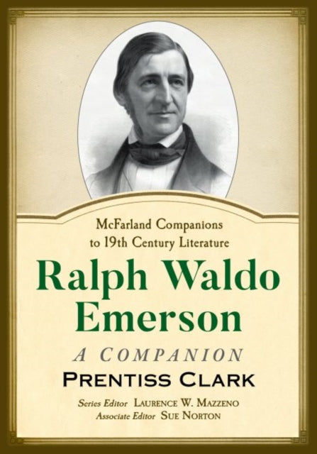 Ralph Waldo Emerson: A Companion