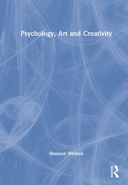 Psychology, Art and Creativity