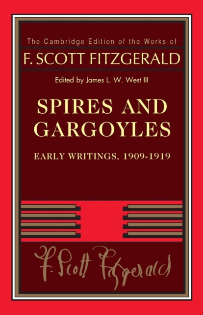 Spires and Gargoyles: Early Writings, 1909-1919