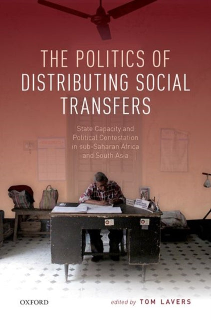 The Politics of Distributing Social Transfers