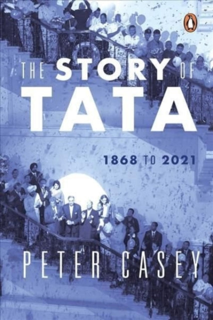 Business Unusual: The story of Tata