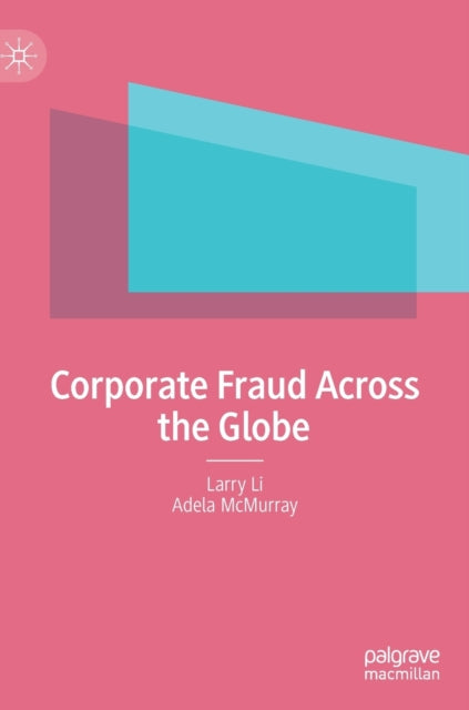 Corporate Fraud Across the Globe