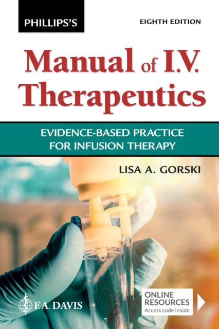 Phillips's Man of I.V. Therapeutics: Evidence-Based Practice for Infusion Therapy