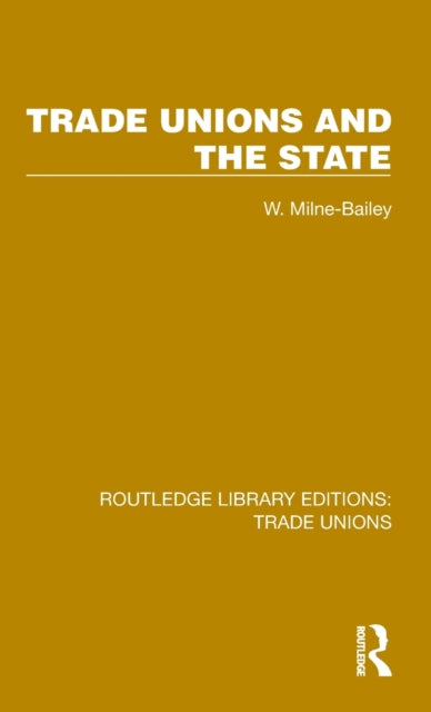 Trade Unions and the State