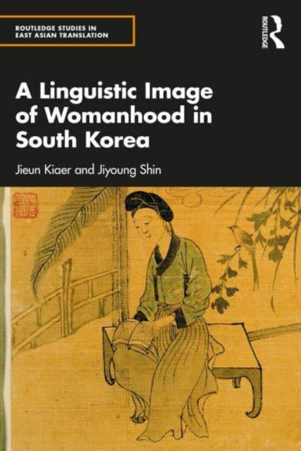 A Linguistic Image of Womanhood in South Korea