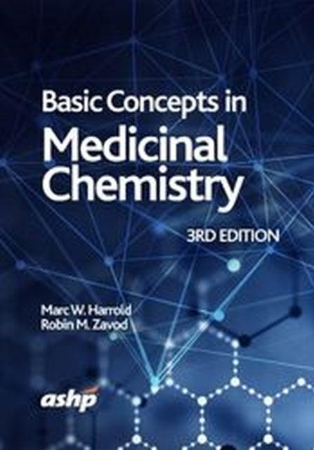 Basic Concepts in Medicinal Chemistry