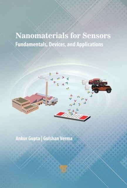 Nanostructured Gas Sensors: Fundamentals, Devices, and Applications