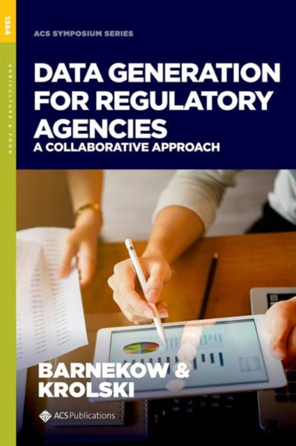 Data Generation for Regulatory Agencies: A Collaborative Approach