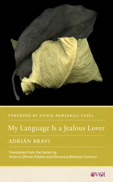 My Language Is a Jealous Lover