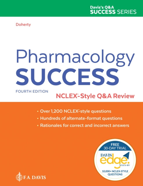 Pharmacology Success: NCLEX (R)-Style Q&A Review