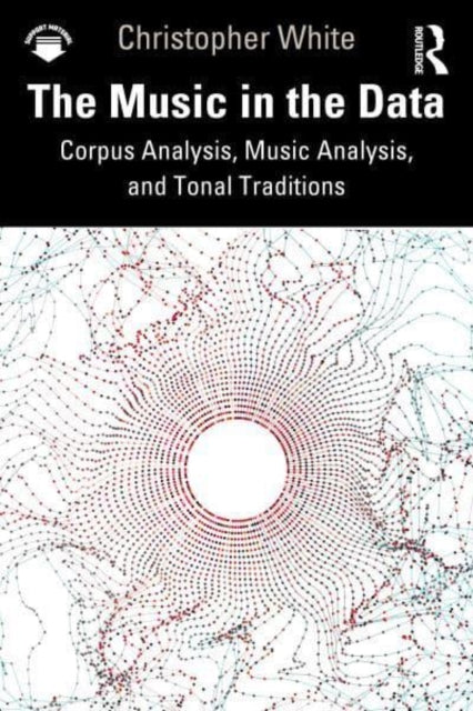 The Music in the Data: Corpus Analysis, Music Analysis, and Tonal Traditions