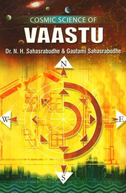 Cosmic Science of Vastu