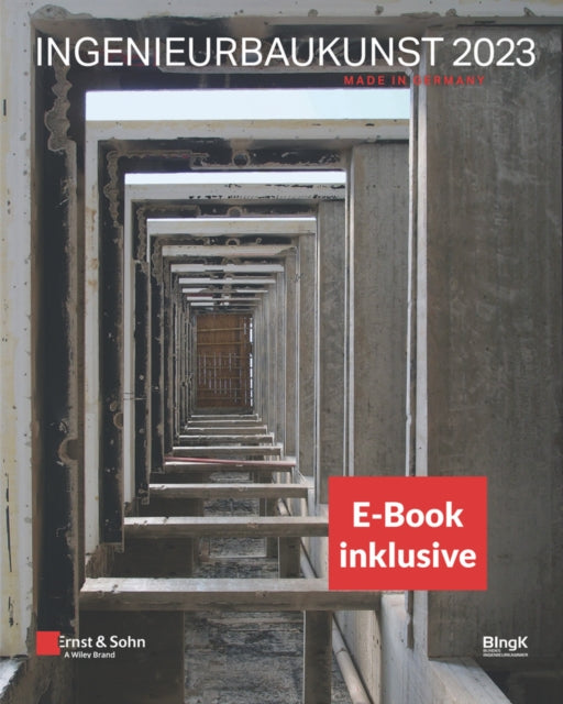 Ingenieurbaukunst 2023 - Made in Germany (inkl. E-Book als PDF)