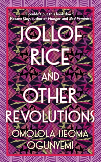 Jollof Rice and Other Revolutions