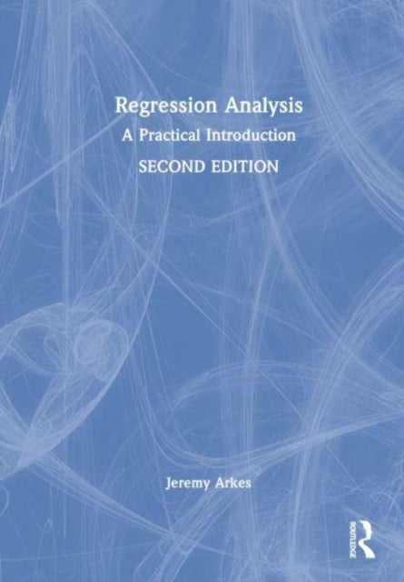 Regression Analysis: A Practical Introduction