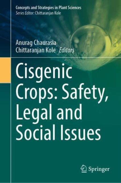 Cisgenic Crops: Safety, Legal and Social Issues