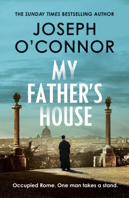 My Father's House: From the Sunday Times bestselling author of Star of the Sea