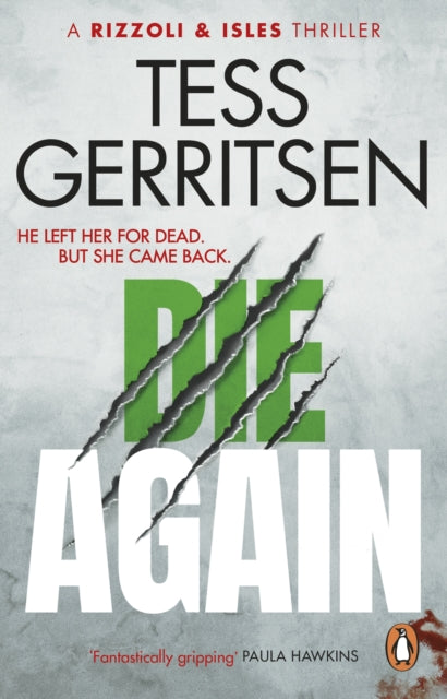 Die Again: (Rizzoli & Isles 11)