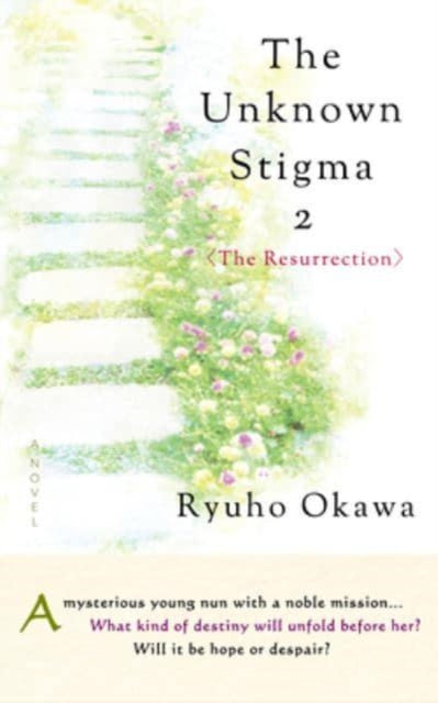 The Unknown Stigma 2: The Resurrection