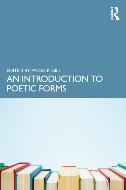 An Introduction to Poetic Forms