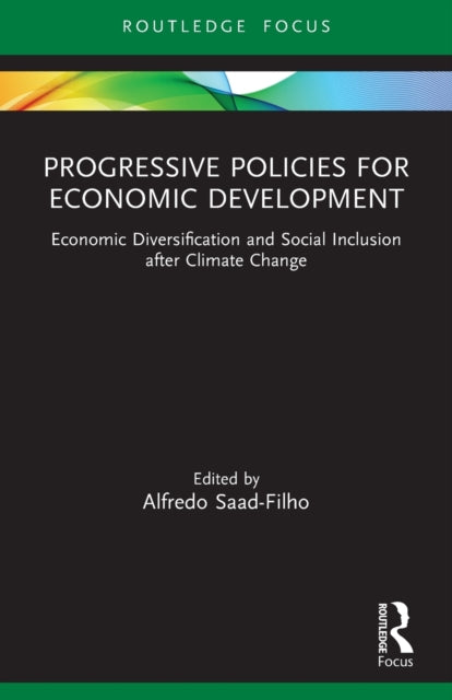 Progressive Policies for Economic Development: Economic Diversification and Social Inclusion after Climate Change