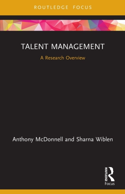 Talent Management: A Research Overview