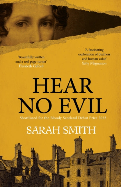 Hear No Evil: Shortlisted for the Bloody Scotland Debut Prize 2022