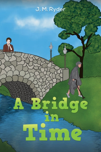 A Bridge in Time