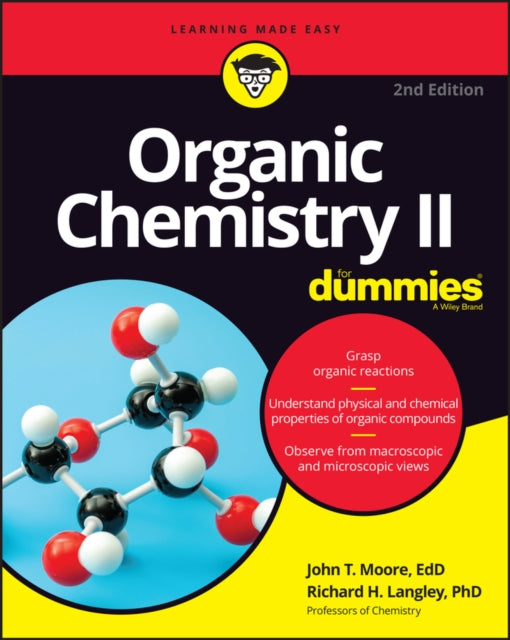 Organic Chemistry II For Dummies, 2nd Edition
